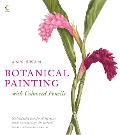 Cover-Bild zum Titel 'Botanical Painting with Coloured Pencils' von 'Ann Swan'