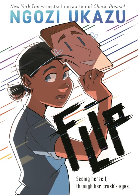 Flip - Ngozi Ukazu