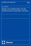 Cover-Bild zum Titel 'Beweis und Legitimation mit der elektronischen notariellen Urkunde' von 'Linus Stepien'