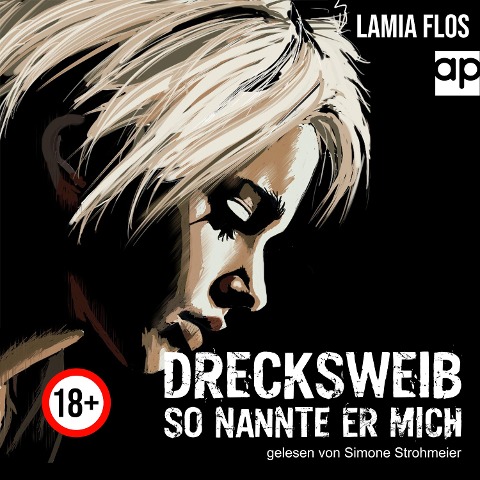 Drecksweib - Lamia Flos