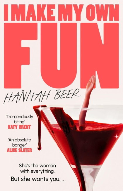 I Make My Own Fun - Hannah Beer