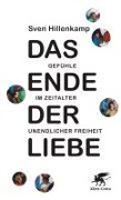 Cover-Bild zum Titel 'Das Ende der Liebe' von 'Sven Hillenkamp'