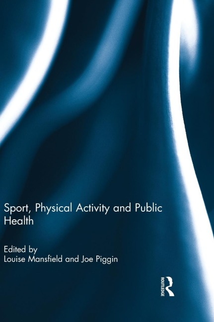 Sport, Physical Activity and Public Health - 