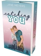 Cover-Bild zum Titel 'catching YOU' von 'Jane Meyers'