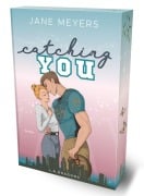 Cover-Bild zum Titel 'catching YOU' von 'Jane Meyers'