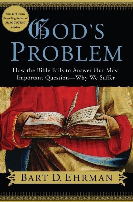 God's Problem - Bart D. Ehrman