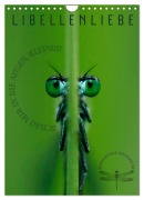 LibellenLiebe - Schau mir in die Augen, Kleines! (Wandkalender 2026 DIN A4 hoch), CALVENDO Monatskalender - Kirsten d'Angelo - soulimages