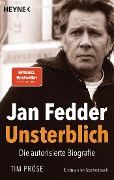 Cover-Bild zum Titel 'Jan Fedder - Unsterblich' von 'Tim Pröse'