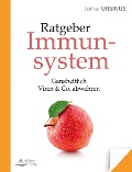 Cover-Bild zum Titel 'Ratgeber Immunsystem' von 'Lothar Ursinus'