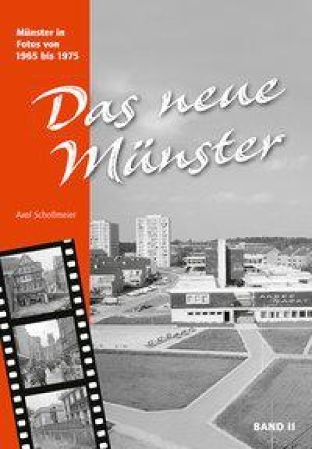 Das neue Münster II - Axel Schollmeier