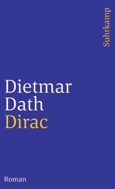 Dirac - Dietmar Dath