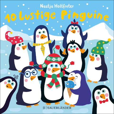 10 lustige Pinguine - Nastja Holtfreter