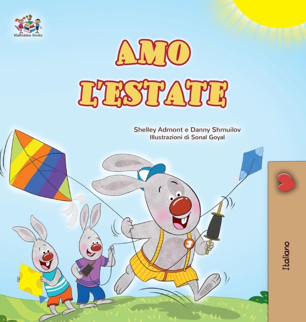 I Love Summer (Italian Children's Book) - Shelley Admont, Danny Shmuilov, Kidkiddos Books