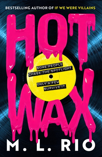 HOT WAX - M. L. Rio