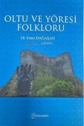 Cover-Bild zum Titel 'Oltu ve Yöresi Folkloru' von 'Emre Dagasan'