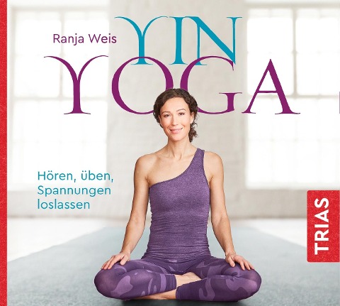 Yin Yoga (Hörbuch) - Ranja Weis