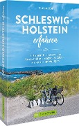 Cover-Bild zum Titel 'Schleswig-Holstein erfahren' von 'Michael Moll'