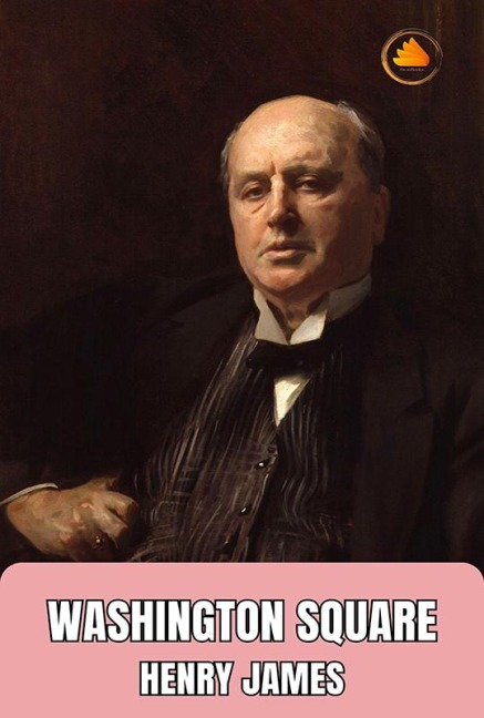 Washington Square - Henry James