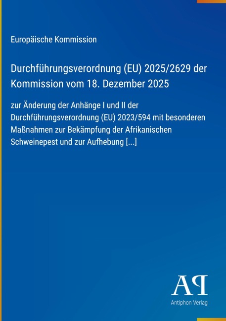 Durchführungsverordnung (EU) 2025/2629 der Kommission vom 18. Dezember 2025 - Europäische Kommission