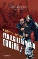 Yenilgilerimizin Tarihi - Muzaffer Tasyürek