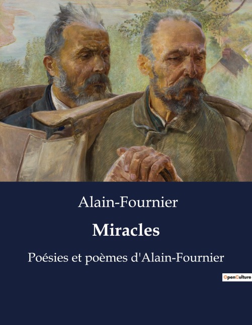 Miracles - Alain-Fournier