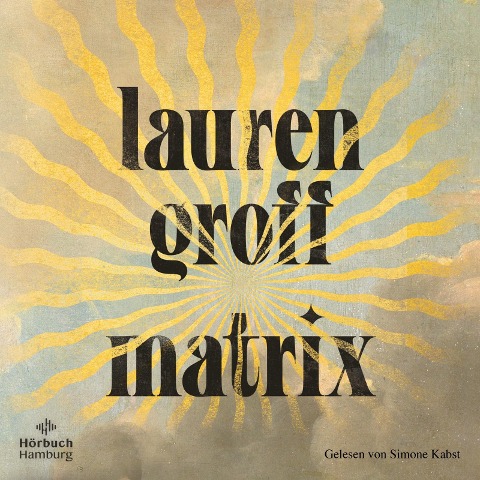 Matrix - Lauren Groff
