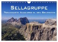 Sellagruppe - Traumhafte Ausblicke in den Dolomiten (Wandkalender 2024 DIN A4 quer), CALVENDO Monatskalender - LianeM LianeM