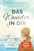 Cover-Bild zum Titel 'Das Wunder in dir' von 'Vanessa Göcking'
