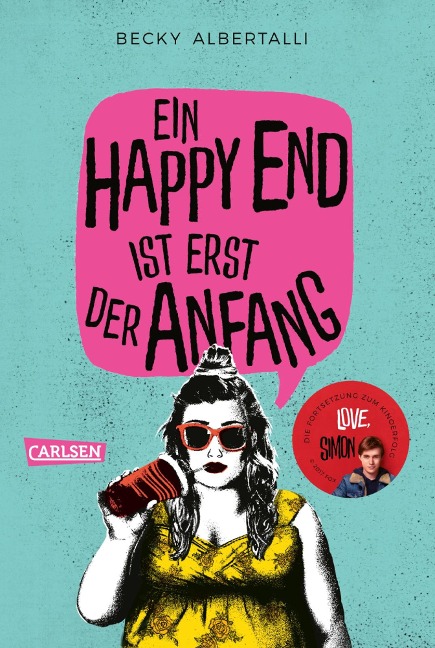 Ein Happy End ist erst der Anfang - Becky Albertalli