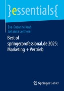 Cover-Bild zum Titel 'Best of springerprofessional.de 2025: Marketing + Vertrieb' von 'Eva-Susanne Krah, Johanna Leitherer'