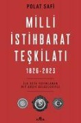 Cover-Bild zum Titel 'Milli Istihbarat Teskilati 1826-2023' von 'Polat Safi'