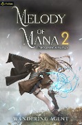 Melody of Mana 2 - Wandering Agent