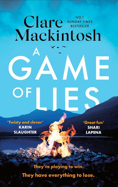 A Game of Lies - Clare Mackintosh