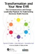 Cover-Bild zum Titel 'Transformation and Your New EHR' von 'Dennis R. Delisle, Samantha Inch, Andy McLamb'