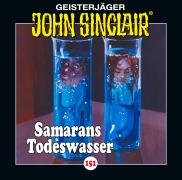 Cover-Bild zum Titel 'John Sinclair - Folge 151. Samarans Todeswasser . Teil 1 von 2.' von 'Jason Dark'
