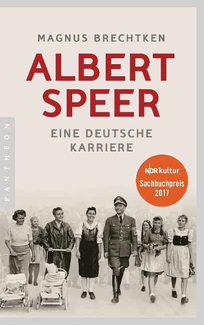 Albert Speer - Magnus Brechtken