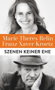 Cover-Bild zum Titel 'Szenen keiner Ehe' von 'Franz Xaver Kroetz, Marie Theres Relin'