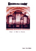 Cover-Bild zum Titel 'Kirchliche Lieder' von 'Peter Müller'