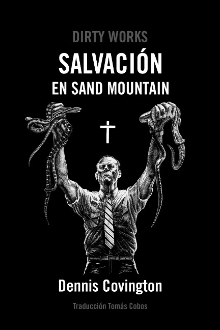 Salvacio¿n en Sand Mountain - Dennis Covington