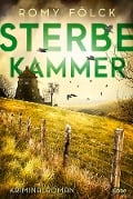 Cover-Bild zum Titel 'Sterbekammer' von 'Romy Fölck'