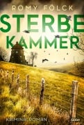 Cover-Bild zum Titel 'Sterbekammer' von 'Romy Fölck'