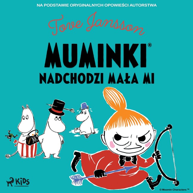 Muminki - Nadchodzi Ma¿a Mi - Tove Jansson