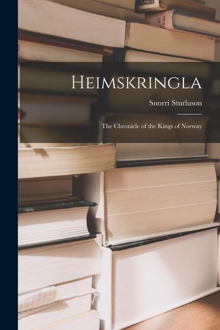 Heimskringla - Snorri Sturluson