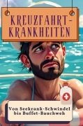 Cover-Bild zum Titel 'Kreuzfahrt-Krankheiten' von 'David Krüger'