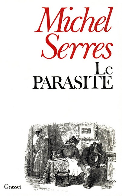 Le parasite - Michel Serres
