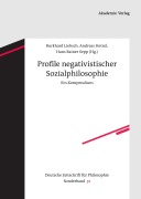 Cover-Bild zum Titel 'Profile negativistischer Sozialphilosophie' von ''