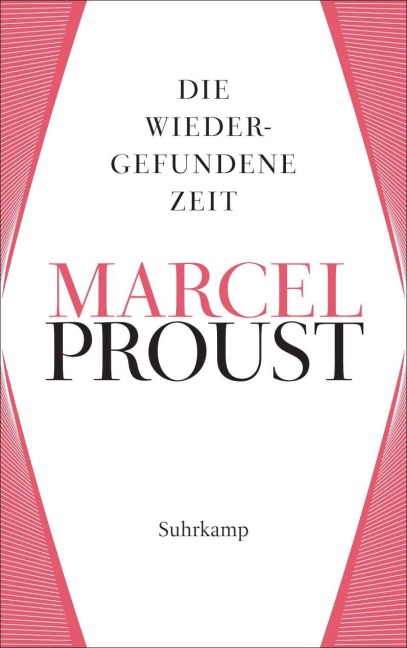 Die Wiedergefundene Zeit - Marcel Proust