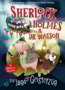 Cover-Bild zum Titel 'Sherlock Holmes & Dr. Watson. Die Jagd nach dem Geisterzug (Band 1)' von 'Judith Weber'