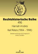 Cover-Bild zum Titel 'Karl Peters (1904 - 1998)' von 'Hannah Andres'