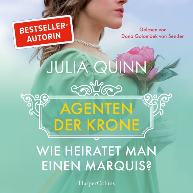 Wie heiratet man einen Marquis? - Julia Quinn